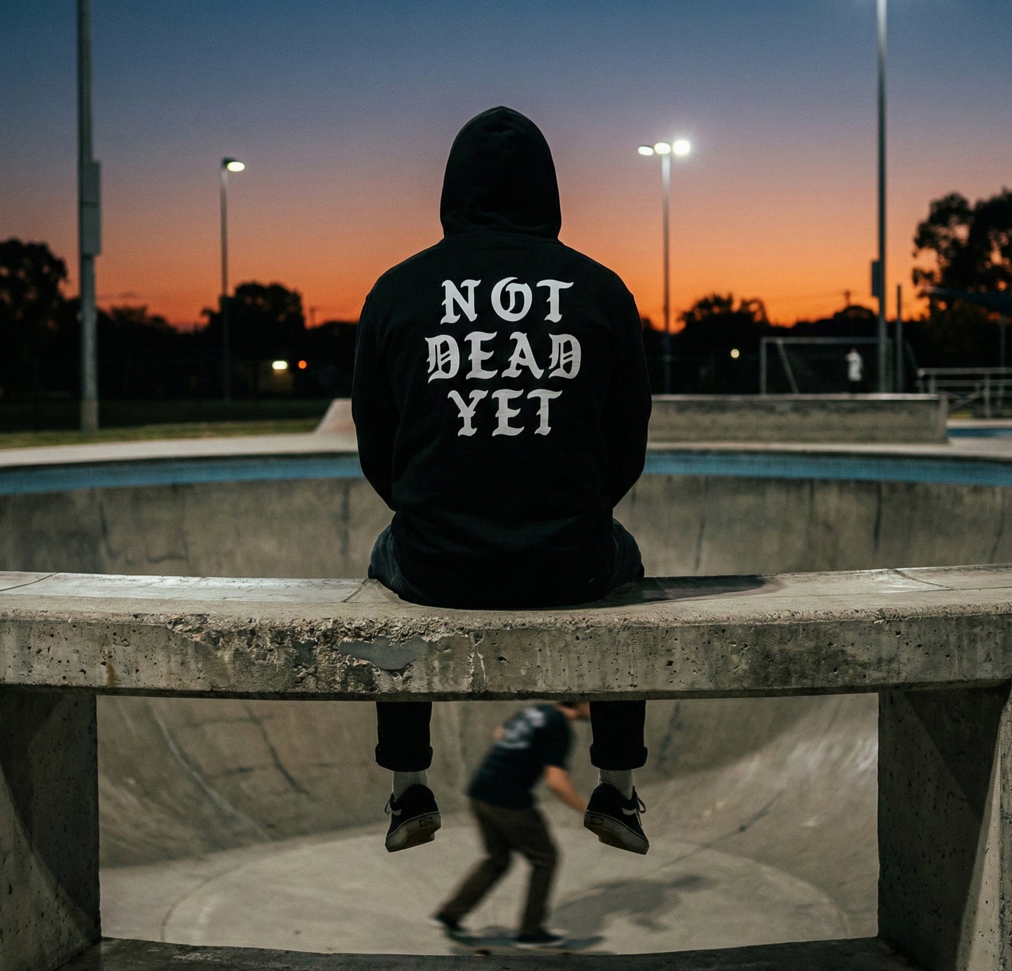 NOT DEAD YET HOODIE